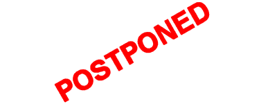 Postponed